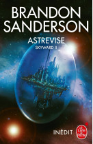 Astrevise (skyward, tome 2)