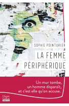 La femme périphérique