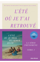 L'eté où je t'ai retrouvé - tome 2