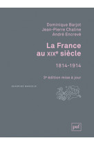 La france au xixe siècle, 1814-1914