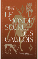 Le monde secret des gaulois