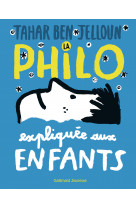 La philo expliquée aux enfants