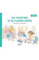 La rentrée à la maternelle