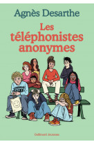 Les téléphonistes anonymes