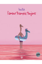 L'amour triomphe toujours - tome 04