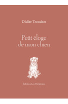 Petit éloge de mon chien