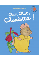 Chut, chut, charlotte !