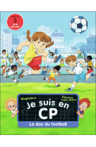 Je suis en cp - le doc du football