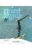 Grand loup & petit loup