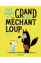 Petit biquet et le grand (pas) méchant loup