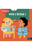 Vive l'école !