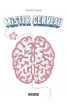 Mister cerveau