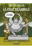 Le chat - le chat déambule