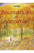 Bourrasques et accalmies