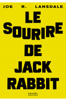 Le sourire de jackrabbit