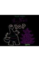 Noel de pop (le)