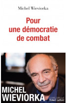 Pour une démocratie de combat