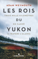 Les rois du yukon