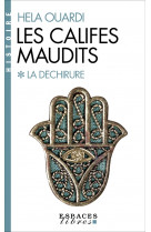 Les califes maudits (espaces libres - histoire)