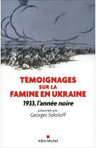 Témoignages sur la famine en ukraine (édition 2022)