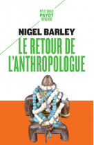 Le retour de l'anthropologue