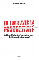 En finir avec la productivité