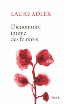 Dictionnaire intime des femmes