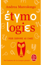 étymologies pour survivre au chaos