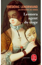 Les mystères de venise tome 1 : leonora, agent du doge