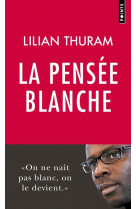 La pensée blanche