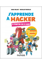 J'apprends à hacker - a partir de 9 ans