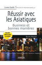 Réussir avec les asiatiques