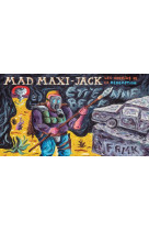 Mad maxi-jack