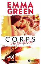 Corps impatients