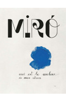 Miro, ceci est la couleur de mes reves catalogue