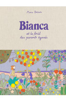 Bianca et la forêt des parents égarés