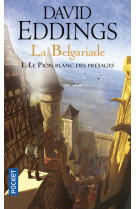 La belgariade - tome 1 le pion blanc des présages