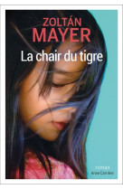 La chair du tigre