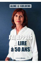 J'ai appris à lire à 50 ans