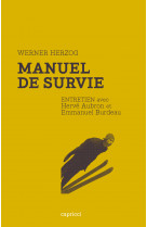 Manuel de survie - entretien