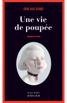 Une vie de poupée