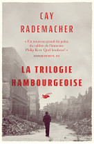 La trilogie hambourgeoise