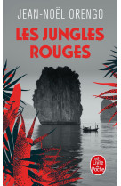 Les jungles rouges