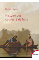 Histoire des coureurs de bois