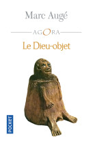 Le dieu-objet