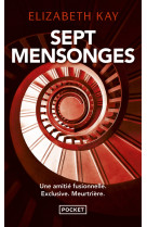 Sept mensonges