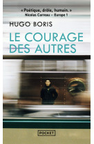 Le courage des autres