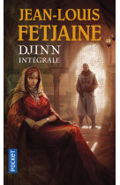 Djinn intégrale - tome 1 et 2