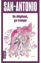 Un éléphant, ça trompe