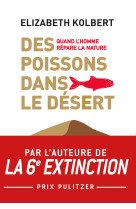 Des poissons dans le désert